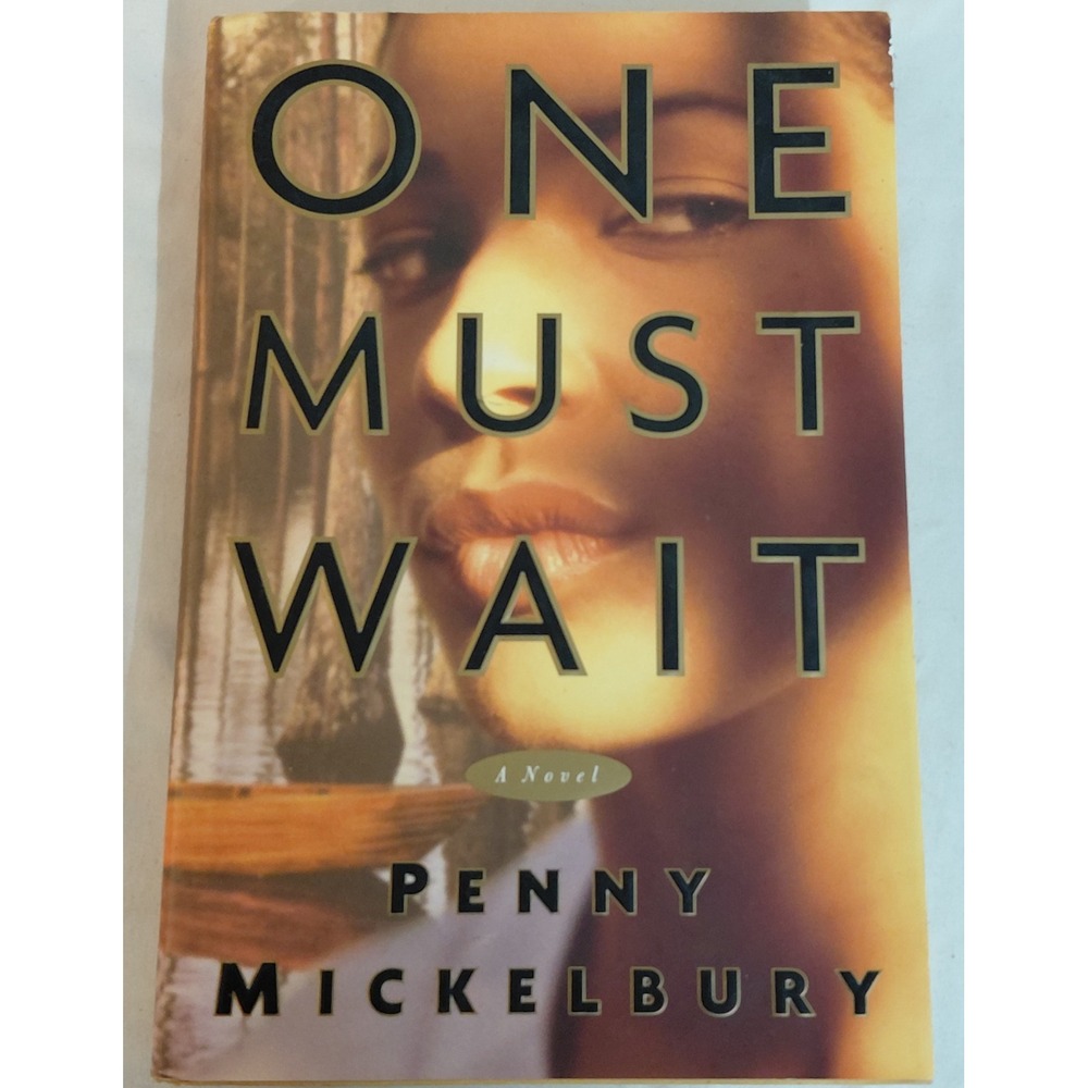 One Must Wait Penny Mickelbury 1998 First Edition Hardcover Mystery Novel